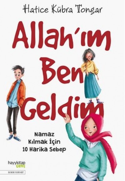Allah’ım Ben Geldim - Namaz Kılmak İçin 10 Harika Sebep Allah’ım Ben Geldim - Namaz Kılmak İçin 10 Harika Sebep