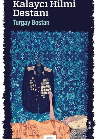 Kalaycı Hilmi Destanı Kalaycı Hilmi Destanı