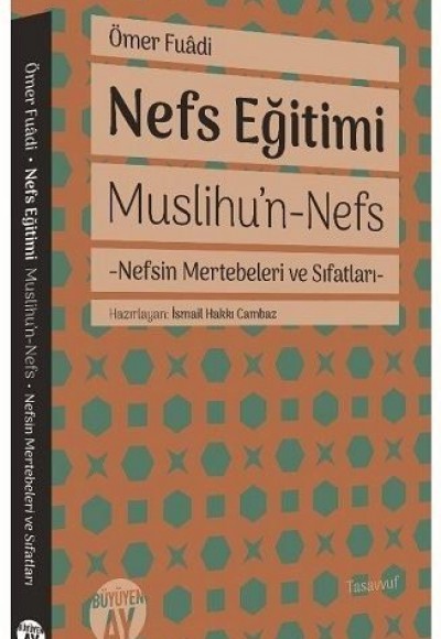 Nefs Eğitimi Nefs Eğitimi