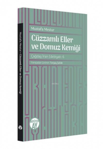 Cüzzamlı Eller ve Domuz Kemiği Cüzzamlı Eller ve Domuz Kemiği