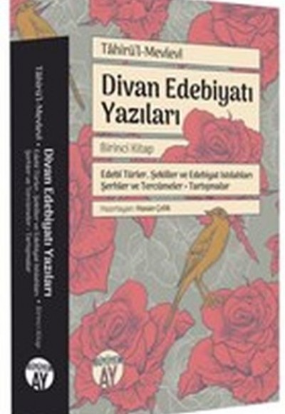 Divan Edebiyatı Yazıları - Birinci Kitap Divan Edebiyatı Yazıları - Birinci Kitap