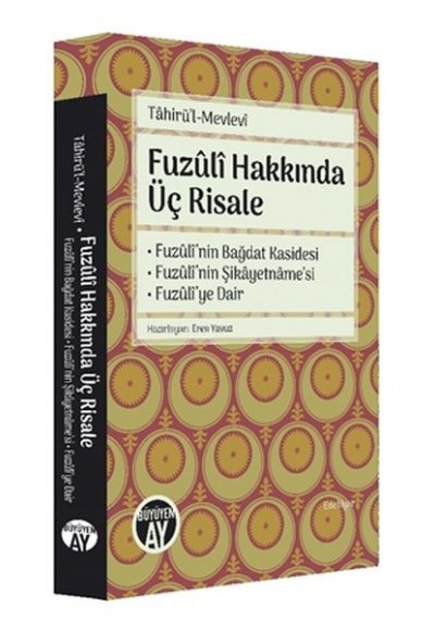 Fuzuli Hakkında Üç Risale Fuzuli Hakkında Üç Risale