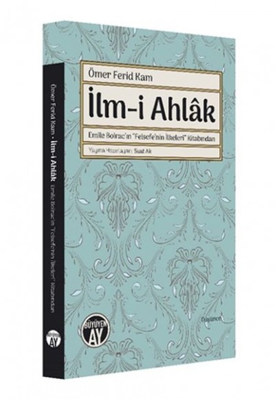 Ömer Ferid Kam İlmi Ahlak Ömer Ferid Kam İlmi Ahlak