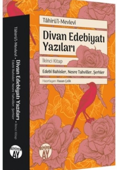 Divan Edebiyatı Yazıları - İkinci Kitap Divan Edebiyatı Yazıları - İkinci Kitap