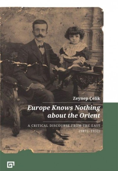 Europe Knows Nothing About The Orient Europe Knows Nothing About The Orient