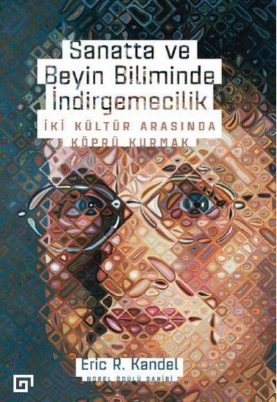 Sanatta ve Beyin Biliminde İndirgemecilik Sanatta ve Beyin Biliminde İndirgemecilik
