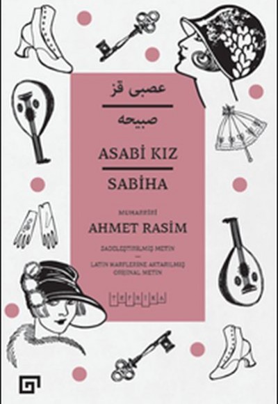 Asabi Kız - Sabiha Asabi Kız - Sabiha