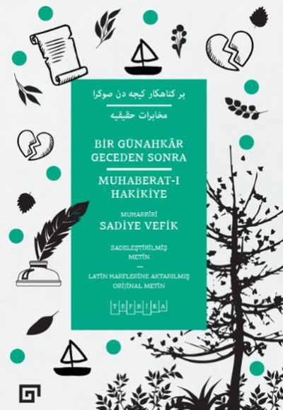 Bir Günahkar Geceden Sonra - Muhaberat-ı Hakikiye Bir Günahkar Geceden Sonra - Muhaberat-ı Hakikiye