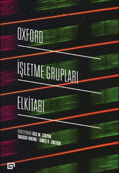 Oxford İşletme Grupları Elkitabı Oxford İşletme Grupları Elkitabı