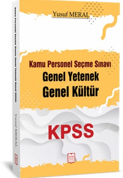 KPSS Kamu Personel Seçme Sınavı Genel Yetenek Genel Kültür KPSS Kamu Personel Seçme Sınavı Genel Yetenek Genel Kültür