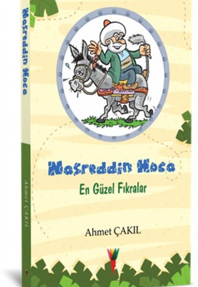 Nasreddin Hoca En Güzel Fıkralar Nasreddin Hoca En Güzel Fıkralar