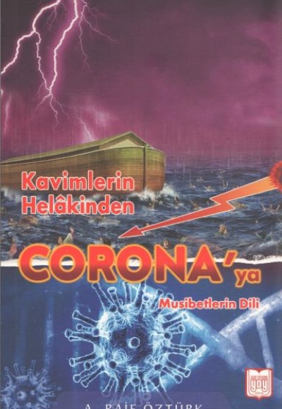 Kavimlerin Helakinden Coronaya - Musibetlerin Dili Kavimlerin Helakinden Coronaya - Musibetlerin Dili