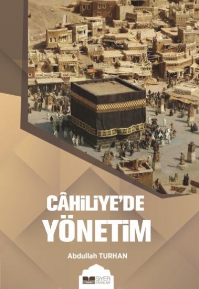 Cahiliye’de Yönetim Cahiliye’de Yönetim