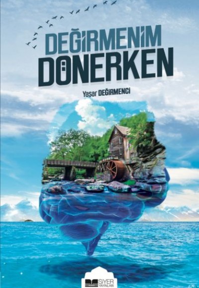 Değirmenim Dönerken Değirmenim Dönerken