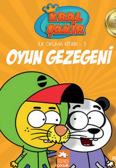 Kral Şakir İlk Okuma 3 - Oyun Gezegeni Kral Şakir İlk Okuma 3 - Oyun Gezegeni