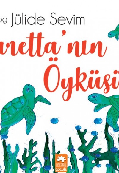 Caretta'nın Öyküsü Caretta'nın Öyküsü