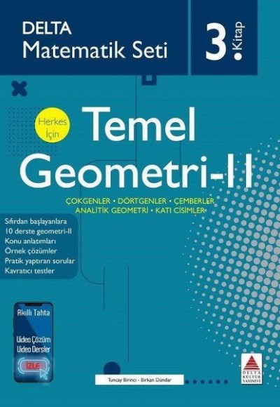Delta Matematik Seti 3.Kitap - Herkes İçin Temel Geometri 2 Delta Matematik Seti 3.Kitap - Herkes İçin Temel Geometri 2