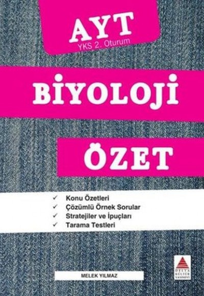 AYT Biyoloji Özet (YKS 2. Oturum) AYT Biyoloji Özet (YKS 2. Oturum)
