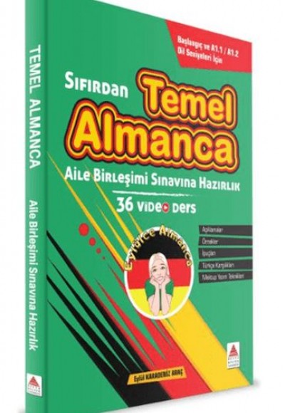 Sıfırdan Temel Almanca ve Aile Birleşimi Sınavına Hazırlık Sıfırdan Temel Almanca ve Aile Birleşimi Sınavına Hazırlık