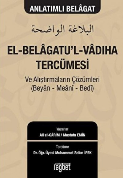 El-Belagatu'l-Vadıha Tercümesi El-Belagatu'l-Vadıha Tercümesi
