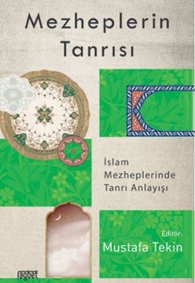 Mezheplerin Tanrısı Mezheplerin Tanrısı