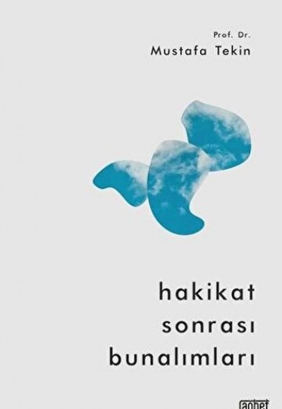 Hakikat Sonrası Bunalımları Hakikat Sonrası Bunalımları