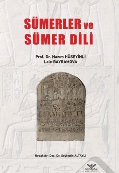 Sümerler ve Sümer Dili Sümerler ve Sümer Dili