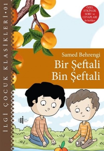 Bir Şeftali Bin Şeftali Bir Şeftali Bin Şeftali