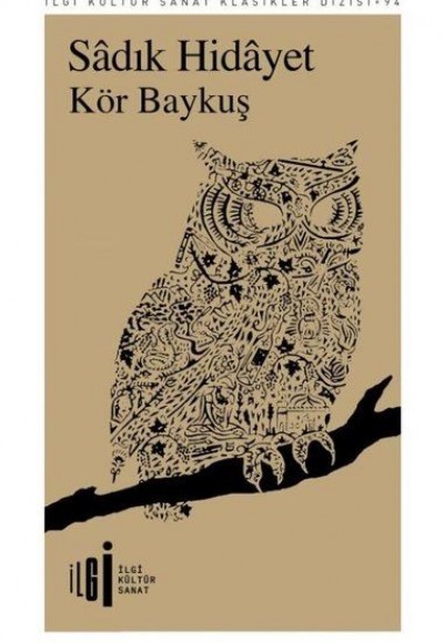 Kör Baykuş Kör Baykuş