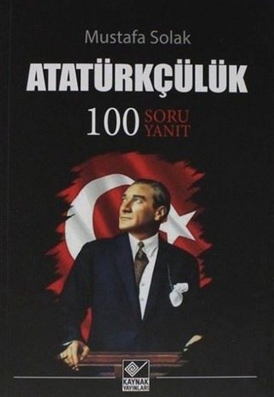 Atatürkçülük Atatürkçülük