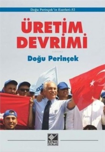 Üretim Devrimi Üretim Devrimi