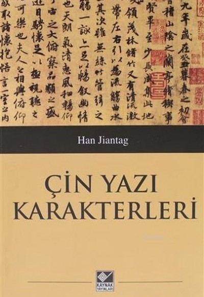 Çin Yazı Karakterleri Çin Yazı Karakterleri
