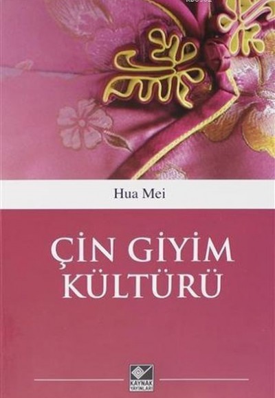 Çin Giyim Kültürü Çin Giyim Kültürü