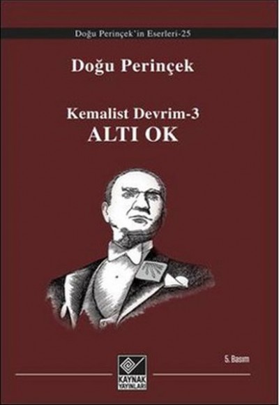 Kemalist Devrim-3 Altı Ok Kemalist Devrim-3 Altı Ok