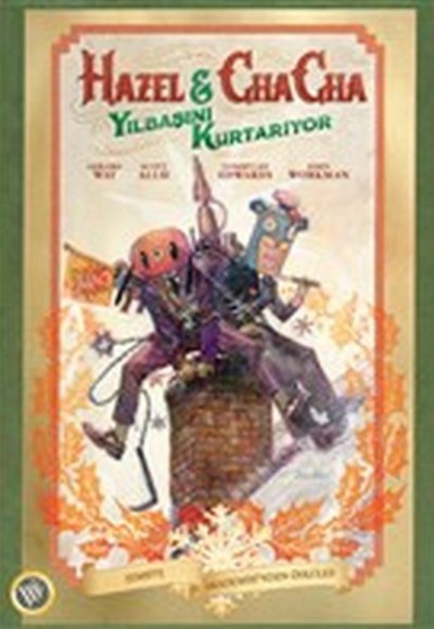Hazel ve Cha Cha Yılbaşını Kurtarıyor Hazel ve Cha Cha Yılbaşını Kurtarıyor
