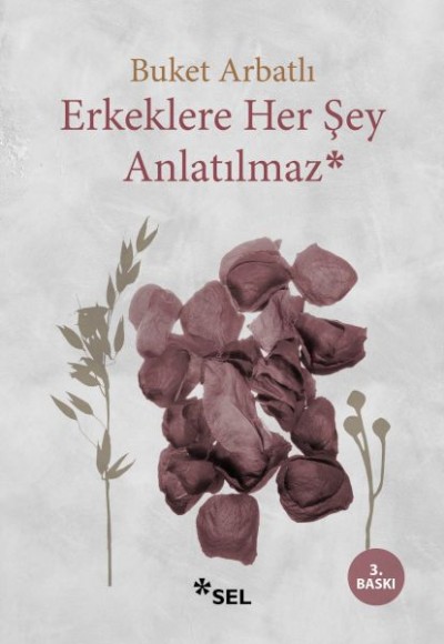 Erkeklere Her Şey Anlatılmaz Erkeklere Her Şey Anlatılmaz