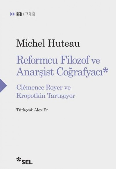 Reformcu Filozof ve Anarşist Coğrafyacı - Clemence Royer ve Kropotkin Tartışıyor Reformcu Filozof ve Anarşist Coğrafyacı - Clemence Royer ve Kropotkin Tartışıyor