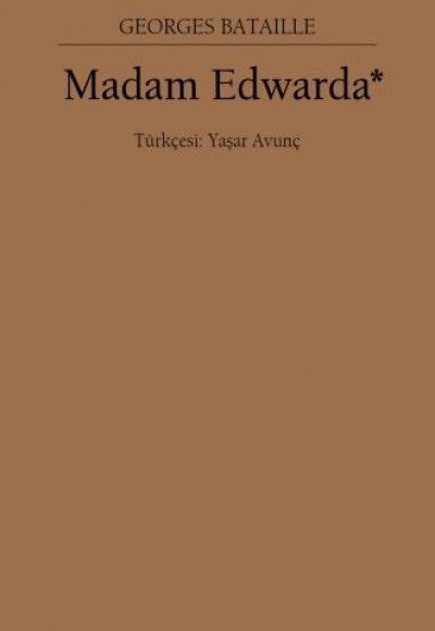 Madam Edwarda - Geceyarısı Kitapları Madam Edwarda - Geceyarısı Kitapları