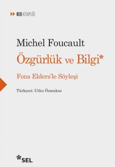 Özgürlük ve Bilgi - Fons Elders'le Söyleşi Özgürlük ve Bilgi - Fons Elders'le Söyleşi