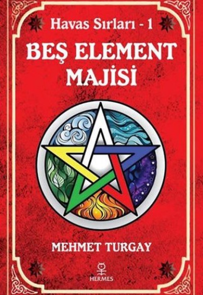 Beş Element Majisi - Havas Sırları 1 Beş Element Majisi - Havas Sırları 1