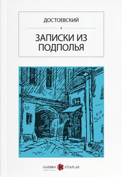 Yeraltından Notlar - Rusça Yeraltından Notlar - Rusça