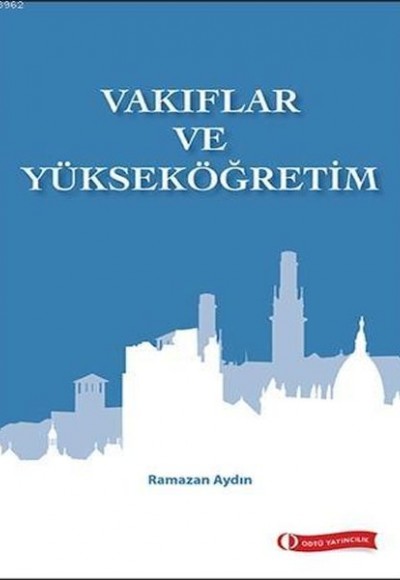 Vakıflar ve Yükseköğretim Vakıflar ve Yükseköğretim