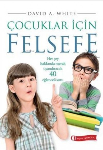 Çocuklar İçin Felsefe Çocuklar İçin Felsefe