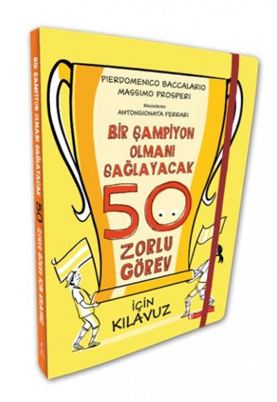 Bir Şampiyon Olmanı Sağlayacak 50 Zorlu Görev İçin Kılavuz Bir Şampiyon Olmanı Sağlayacak 50 Zorlu Görev İçin Kılavuz