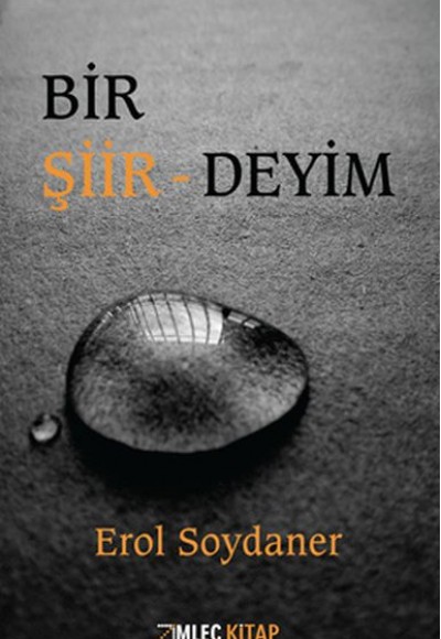 Bir Şiir - Deyim Bir Şiir - Deyim