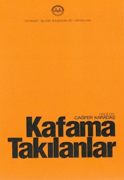 Kafama Takılanlar Kafama Takılanlar
