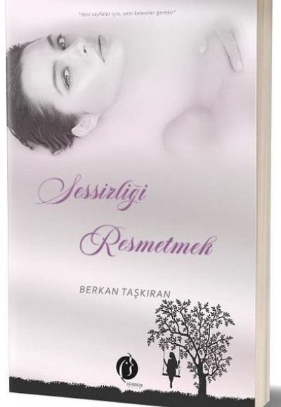 Sessizliği Resmetmek Sessizliği Resmetmek