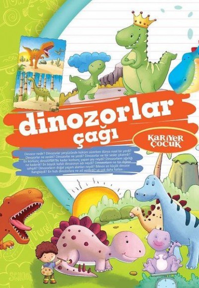 Dinozorlar Çağı Dinozorlar Çağı