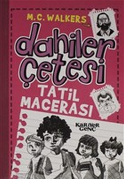 Dahiler Çetesi - Tatil Macerası Dahiler Çetesi - Tatil Macerası