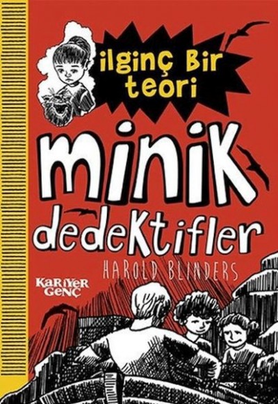 İlginç Bir Teori - Minik Dedektifler İlginç Bir Teori - Minik Dedektifler